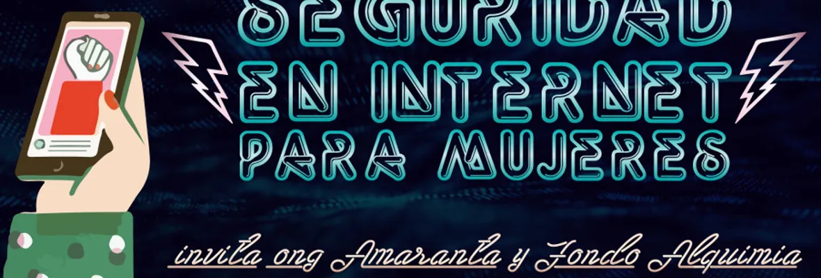 ONG Amaranta busca concientizar sobre violencia en Internet con taller separatista y charla abierta