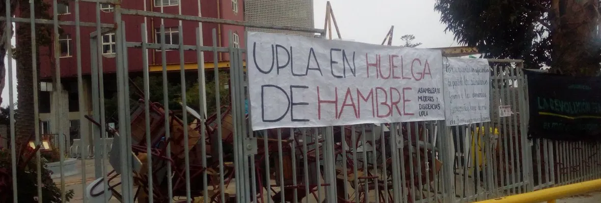 Tras 104 días de toma en la UPLA inician huelga de hambre exigiendo protocolo contra el acoso y por educación no sexista