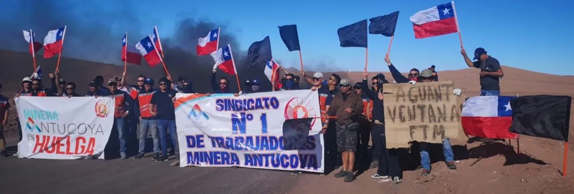 Primera huelga en la historia de Antofagasta Minerals, del grupo Luksic: Minera Antucoya
