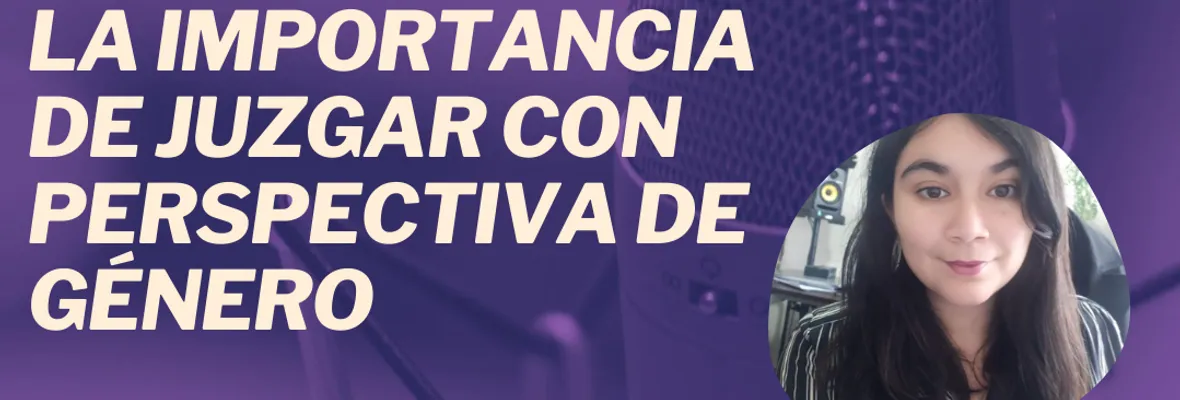 VIDEO | #ResumenEnVivo: La importancia de juzgar con perspectiva de género, junto a ABOFEM Biobío