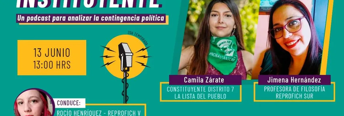 PODCAST | Filosofía Instituyente: con la convencional Camila Zárate y la profesora de Filosofía Jimena Hernández