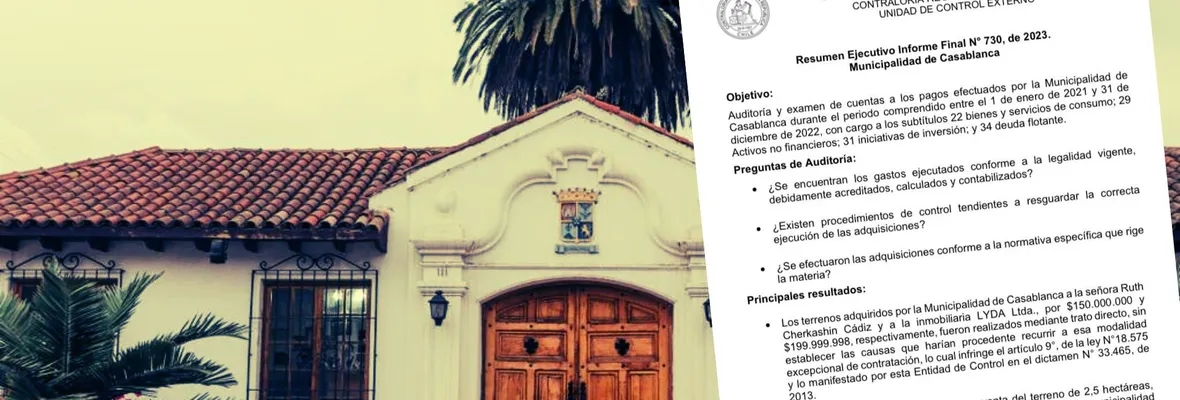 Fraude en Casablanca: Informe de Contraloría respalda querella por compra sobrevalorada de terreno municipal en 2021 cuando era conducida por alcalde RN