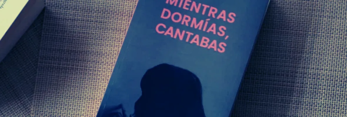 Un año nuevo entre cumbias, blocks y memorias: "Mientras dormías, cantabas"