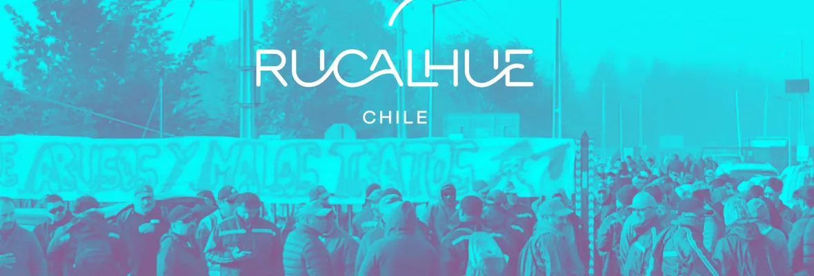 Central Rucalhue cataloga de ilegal movilización de trabajadores que buscan mejoras laborales