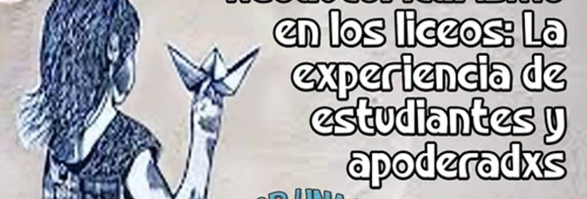 Neoautoritarismo en las escuelas: la voz de las actoras/es educativos este 29N