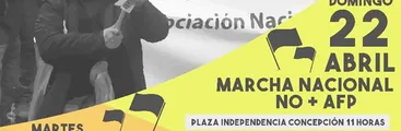 Organizaciones Sociales se suman conjuntamente a Marcha No+AFP de este domingo