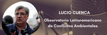 Conflictos socioambientales y agenda extractivista: Resumen realizará programa en vivo junto al Observatorio Latinoamericano de Conflictos Ambientales
