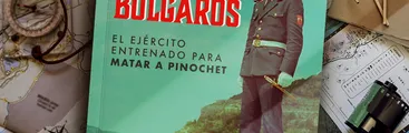 Búlgaros. El ejército entrenado para matar a Pinochet: "un episodio de la resistencia antidictatorial que merece estar en la memoria de nuestro pueblo"