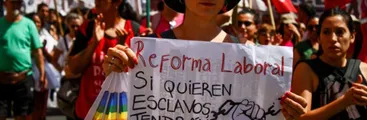 México y Argentina: Dos reformas laborales en direcciones opuestas