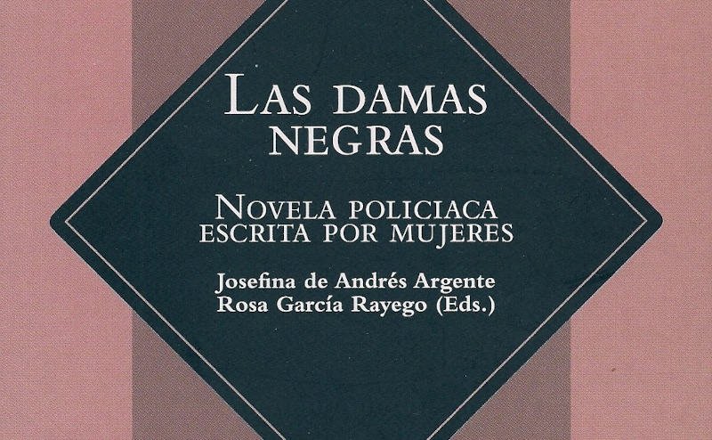 Las damas negras. Novela policiaca escrita por mujeres